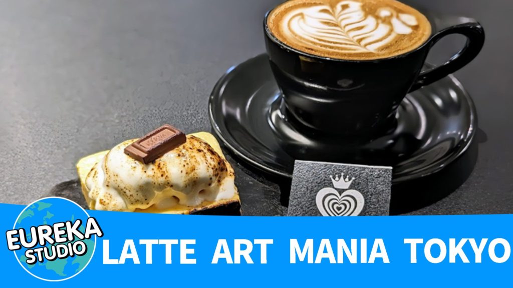 LATTE ART MANIA TOKYO
